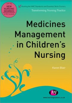 Medicines Management in Children′s Nursing - Blair, Karen
