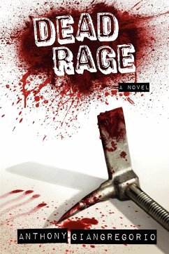 Dead Rage - Giangregorio, Anthony