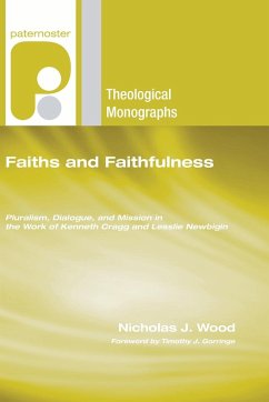 Faiths and Faithfulness