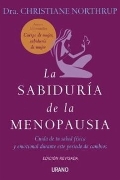 Sabiduria de la Menopausia, La -V2* - Northrup, Christiane