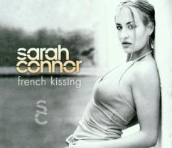 French Kissing - Sarah Connor