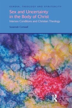 Sex and Uncertainty in the Body of Christ - Cornwall, Susannah