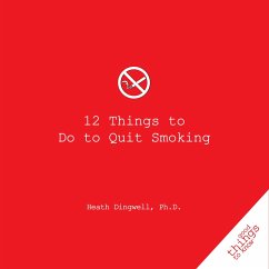 12 Things to Do to Quit Smoking - Dingwell, Heath