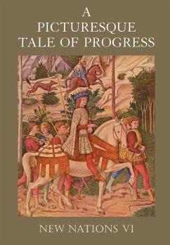 A Picturesque Tale of Progress - Miller, Olive Beaupre; Baum, Harry Neal