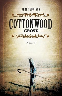 Cottonwood Grove - Edmison, Jerry