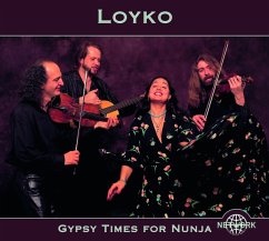 Gypsy Times For Nunja - Loyko