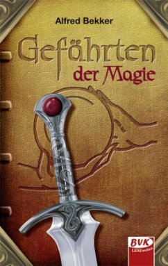 Gefährten der Magie - Bekker, Alfred