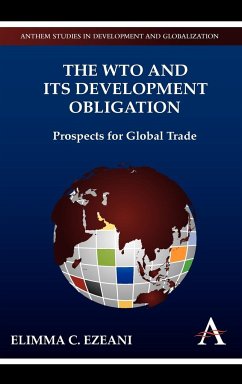 The Wto and Its Development Obligation - Ezeani, Elimma