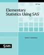 Elementary Statistics Using SAS - Bild 1