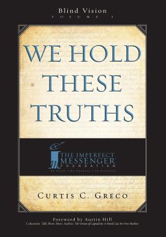 We Hold These Truths (2nd Edition) - Greco, Curtis