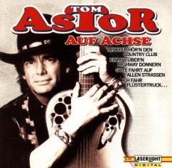 Auf Achse - Tom Astor