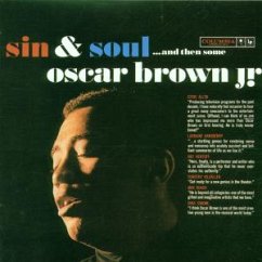 Sin & Soul & Then Some - Brown,Oscar Jr.