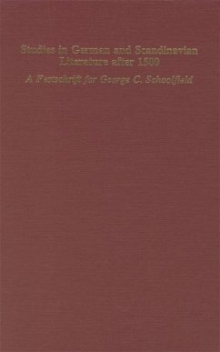 Studies in German & Scandinavian Lit. After 1500: A Festschrift in Honor of George C. Schoolfield - Parente, James A. / Schade, Richard E. (eds.)