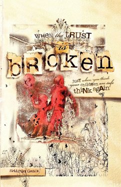 When the Trust is Broken - Grace, Sharon