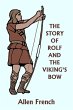 The Story of Rolf and the Viking's Bow... - Bild 1