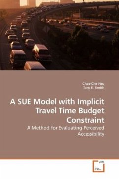 A SUE Model with Implicit Travel Time Budget Constraint - Hsu, Chao-Che;Smith, Tony E.