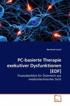 PC-basierte Therapie exekutiver Dysfunktionen [EDF] - Jauch, Bernhard