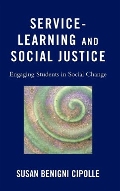 Service-Learning and Social Justice - Cipolle, Susan Benigni