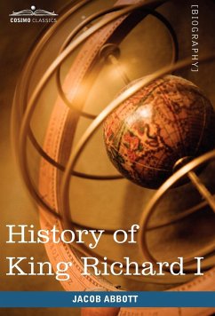 History of King Richard I of England - Abbott, Jacob