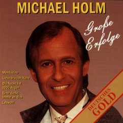 Grosse Erfolge - Michael Holm