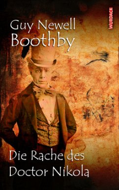 Die Rache des Doctor Nikola - Boothby, Guy N