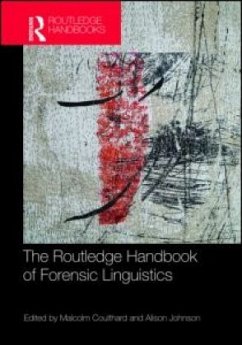 The Routledge Handbook of Forensic Linguistics