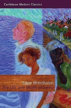Life and Death of Sylvia, the PB - Mittelholzer, Edgar