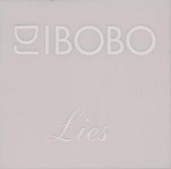 Lies - DJ Bobo