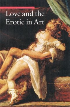 Love and the Erotic in Art - Zuffi, .
