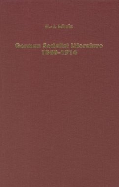 German Socialist Literature 1860-1914 Predicaments of Criticism - Schulz, H. J.