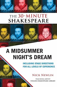 A Midsummer Night's Dream: The 30-Minute Shakespeare - Shakespeare, William