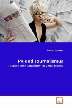 PR und Journalismus - Dohmen, Daniela
