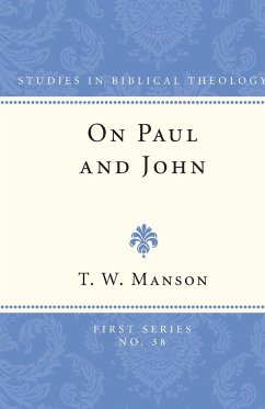 On Paul and John - Manson, T W