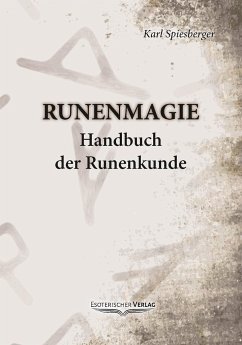 Runenmagie - Spiesberger, Karl