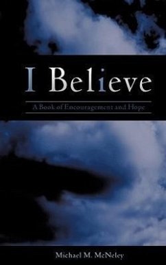 I Believe - McNeley, Michael M.