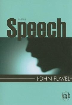 Sinful Speech - Flavel, John