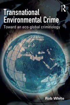 Transnational Environmental Crime - White, Rob