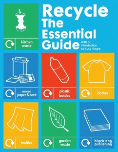 Recycle: The Essential Guide