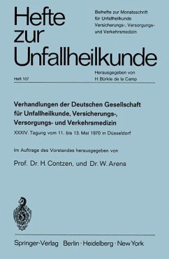 Verhandlungen der Deutschen Gesellschaft für Unfallheilkunde, Versicherungs-, Versorgungs- und Verkehrsmedizin e.V.