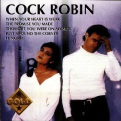 Cock Robin Gold - Cock Robin