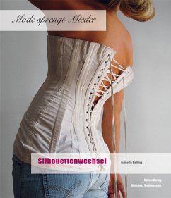 Cover Mode sprengt Mieder, Silhouettenwechsel