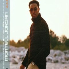 You Must Have Been - Montell Jordan