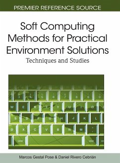 Soft Computing Methods for Practical Environment Solutions