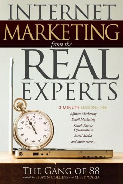 Internet Marketing From The Real Experts - Collins, Shawn; Ward, Missy
