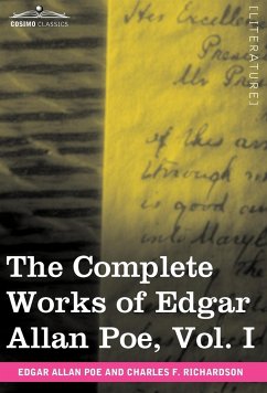 The Complete Works of Edgar Allan Poe, Vol. I (in Ten Volumes) - Poe, Edgar Allan