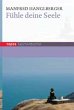 Fühle deine Seele - Bild 1