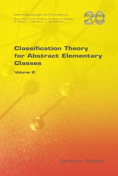 Classification Theory for Abstract Elementary Classes - Shelah, Saharon