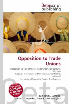 Opposition to Trade Unions