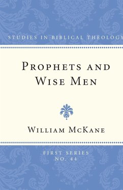 Prophets and Wise Men - Mckane, William