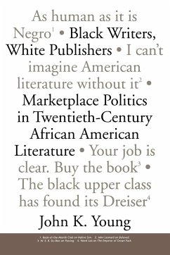 Black Writers, White Publishers - Young, John K.